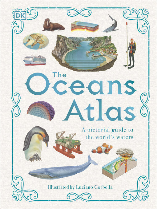 Title details for The Oceans Atlas by DK - Wait list